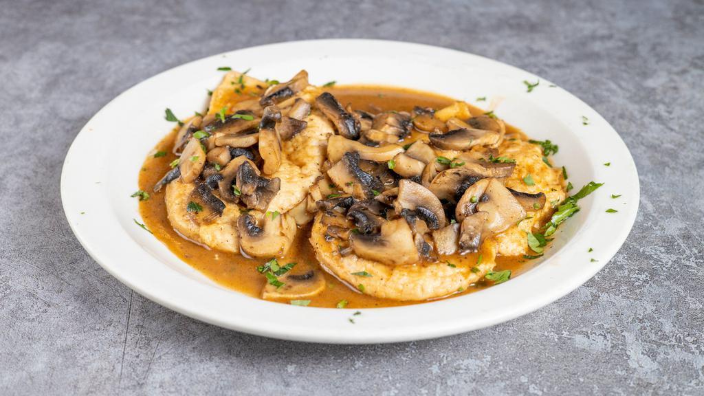 Marsala · Pieces of chicken breast or veal in a brown mushroom Marsala wine sauce.