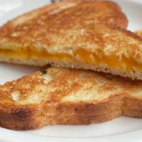 Grilled Cheese Sandwich · Choice of bread and cheese