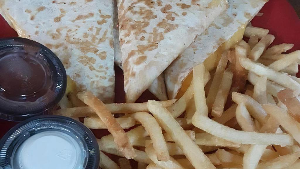 Chicken Quesadilla · Served with fries salsa and sour cream