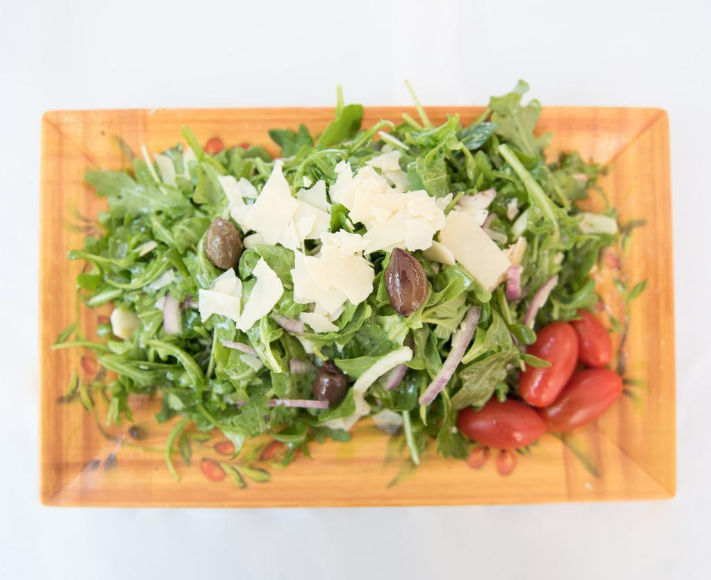 Arugula Salad · Tomato, onion, olives, shaved parmigiano cheese.
