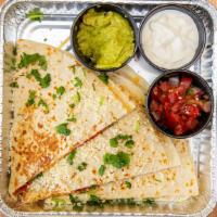 Quesadilla Con Queso · served on the side w/pico de gallo + crema + guacamole