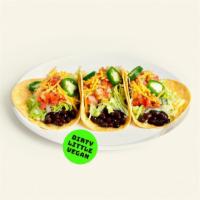 Vegan Tacos · 3 tacos with spiced black beans, jalapenos, pico de gallo, shredded lettuce, and vegan chees...