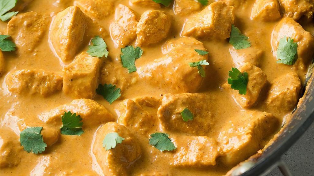 Butter Chicken
 · Tender , juicy aromatic golden chicken pieces in an incredible creamy curry sauce