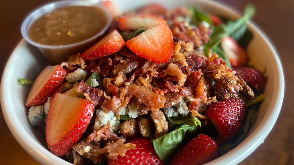 Strawberry Salad · Spinach, bacon, crumbly bleu cheese, fresh strawberries, candied pecans, served with balsamic vinaigrette