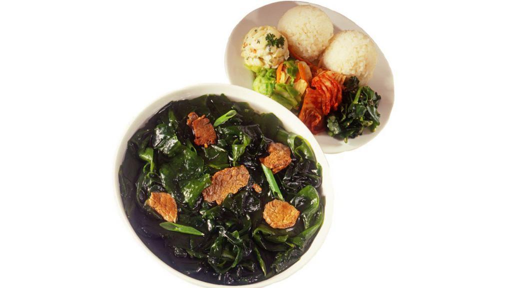 Seaweed Soup · Seaweed with beef in our clear broth soup. Served with two scoops of rice and your choice of four vegetables.