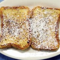 French Toast · Add bacon, sausage or ham for add'l charge.