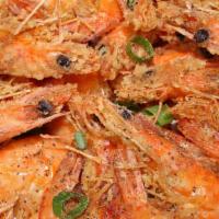 Salt & Pepper Shrimp · Prawns with shell sautéed with pepper and salt.