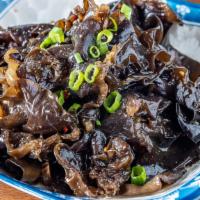 剁椒云耳Wood Ear Mushroom Salad · Black agaric tossed with chili pepper. garlic, and scallion.