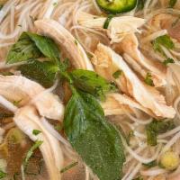 Chicken Pho · Most popular. Chicken broth with rice noodles and shredded steamed chicken. Garnished with o...