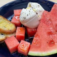 Watermelon & Burrata Salad · sea salt, white pepper, olive oil, gilled bread