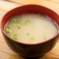 Miso Soup · Tofu, scallions, and seaweed.