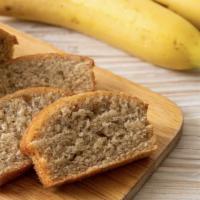 Banana Bread · House Made Daily