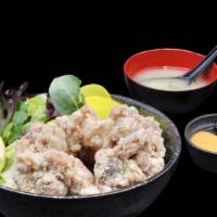 Fried Chicken Donburi · Japanese style fried chicken. Served in oversized rice bowls with miso soup
