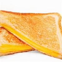 Grilled Cheese Sandwich  · Choice Of Cheese