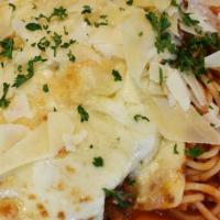 Eggplant Parmesan · Spaghetti, marinara, parmesan, mozzarella.