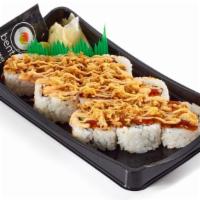 Spicy Tuna Crunch Roll · 410 calories. Spicy tune roll based, sauced with spicy sauce and teriyaki sauce topped with ...