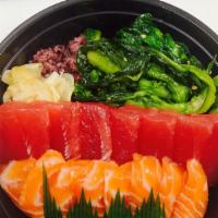 Sashimi Bowl · Ahi  Sashimi, Salmon Sashimi , Choysam , Ginger and Rice