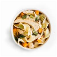 Good, Really Good Chicken Noodle · chicken bone broth with carrots, celery, onions, fresh dill and egg noodles