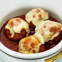 Polpette  Di Vitello · Organic veal meat-ball, tomato sauce, melted provolone cheese