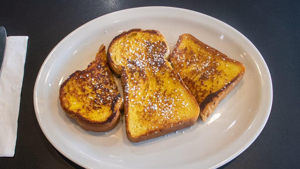 Our Famous French Toast · 