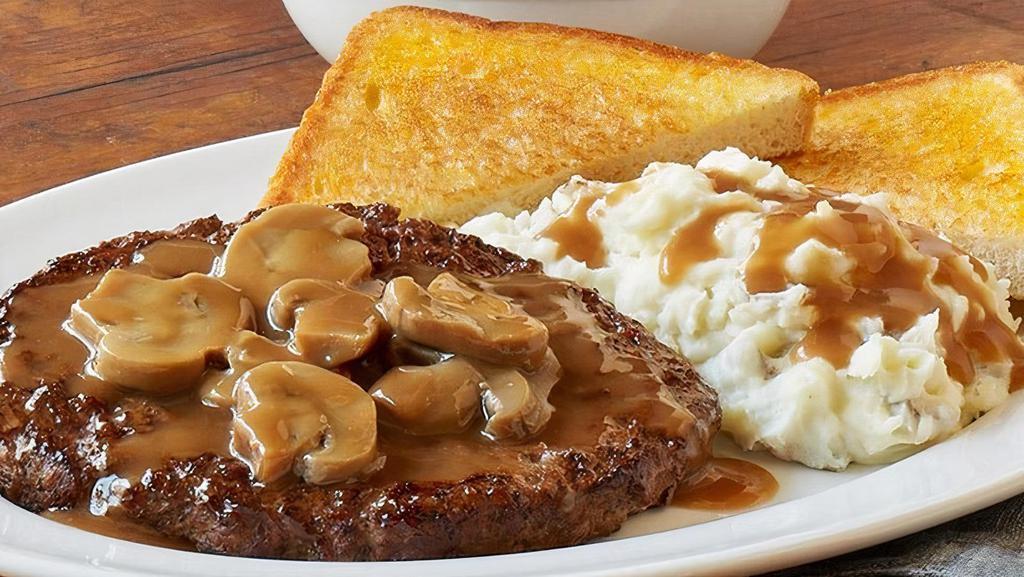 Chopped Steak Dinner · Served with savory mushroom gravy and your choice of 2 sides and a buttery, fluffy biscuit or Texas Toast  (Cal 650-1660)