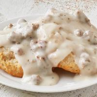 1 Biscuit & Gravy · One fluffy, open-faced biscuits topped with country sausage gravy.