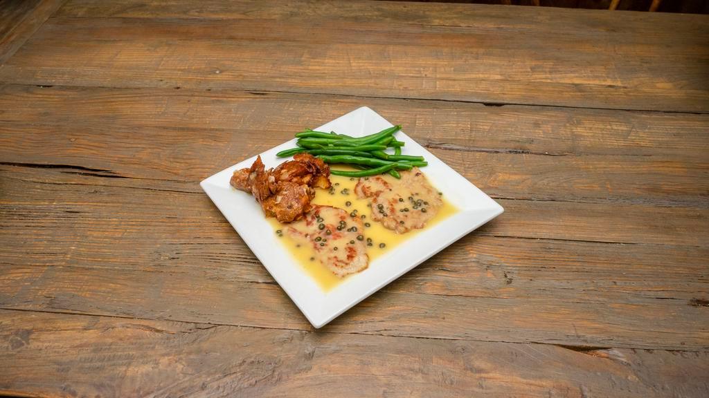 Veal Picatta · Lemon, White Wine, Capers, Punched Potatoes, Green Beans
