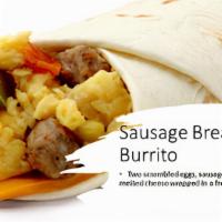 Sausage Breakfast Burrito · Two scrambled eggs, sausage, breakfast potatoes, and melted cheese wrapped in a fresh flour ...