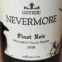 Gothic, Pinot Noir, Nevermore, Oregon 2018 (Btl) · Gothic, Pinot Noir, Nevermore, Oregon 2018