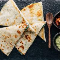 Build Your Own Quesadilla · Make it your way!.