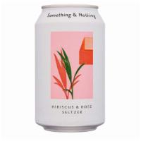 Something & Nothing - Hibiscus & Rose · 