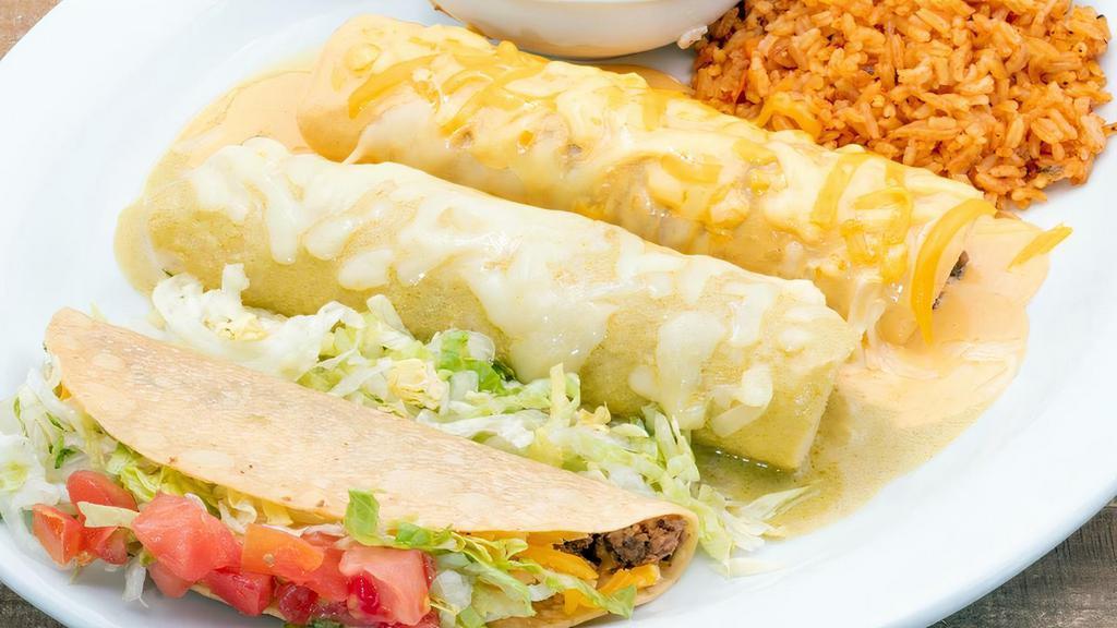 Tex-Mex Combination Dinner · Beef enchilada with agave queso sauce,. chicken enchilada with creamy hatch chile. sauce and one crispy beef taco.  Served with Mexican rice and frijoles a la charra.