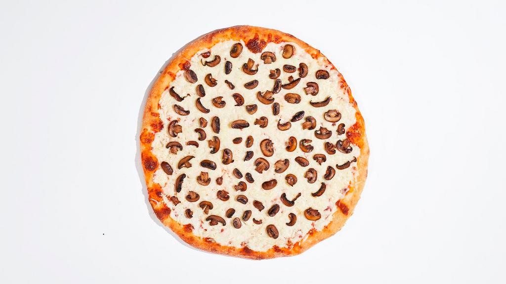 Mushroom Pizza · Garlic base pizza, mozzarella, and mushrooms. That's a freaking good pizza.