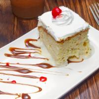 Tres Leches · Mexican Sponge Cake , Made with three different sweet creamy milks and topped with a cloud o...