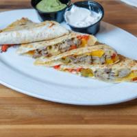 Steak Quesadilla · Served with french fries.
