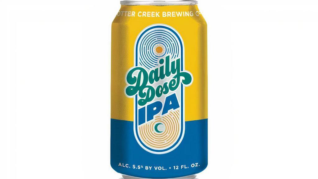 Ipa · Daily Dose, Otter Creek Brewing Co., Vermont. Hoppy, juicy. 12 oz can. Must be 21 or over to purchase.
