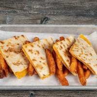 Kids Cheese Quesadilla With Fries · W/FRIES
