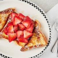 French Toast · With fresh fruit strawberries or blueberries or banana.