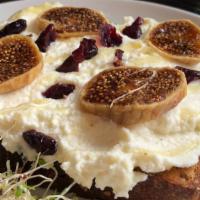 Ricotta & Fig · Ricotta Cheese, Fig, Dried Cranberries & Honey Drizzle.