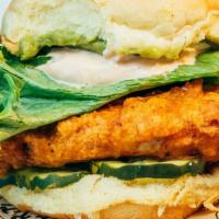 Chipotle Chicken Sandwich · Buttermilk Fried Chicken, Lettuce, Pickles, Avocado Spread and  Chipotle Mayo on a Martin’s ...