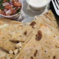 Chicken Quesadilla · Comes with Sour Cream & Salsa