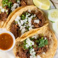 Tacos · Choice of protein Barbacoa / Steamed Beef, Carne Asada, Carnitas / Fried Pork, Lengua / Thon...