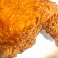 Fried Chicken Quarter · 24 Hour Brined Chicken Quarters, Fried till Golden and Crispy