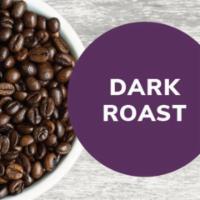 Large Dark Roast Coffee · 