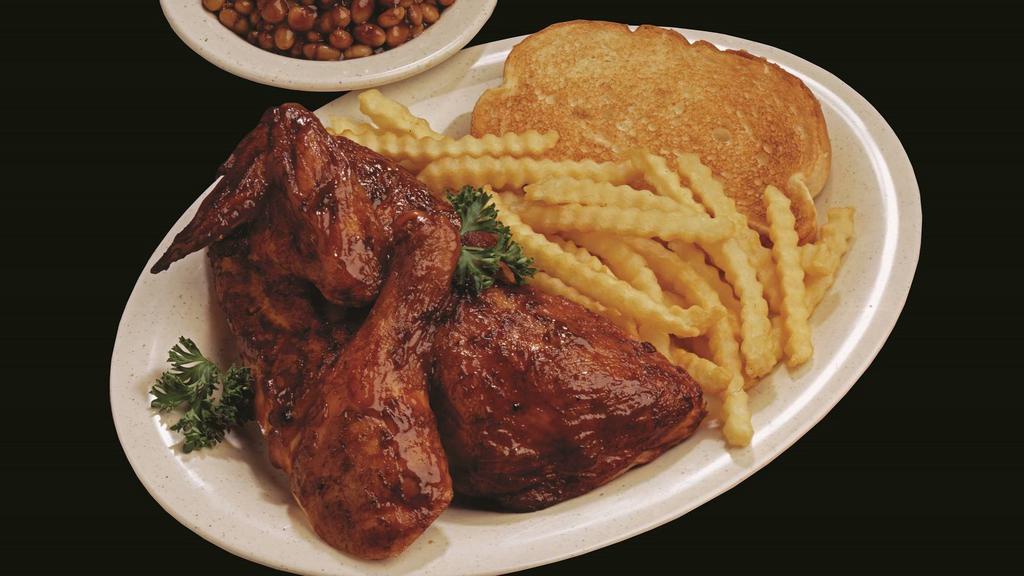 Big Half A Chicken · All dinners include garlic toast and your choice of two creamy coleslaw, french fries, baked or sweet potato, country vegetables, mashed potatoes, and gravy or bbq beans.