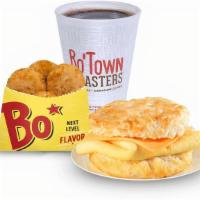 Egg & Cheese Biscuit Combo · Eggs and American cheese on a made-from-scratch buttermilk biscuit, served with Bo-Tato Roun...