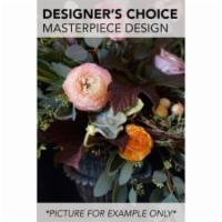 Designer'S Choice Masterpiece Design · A unique arrangement made by our artisans using the freshest flowers of the day. Please note...