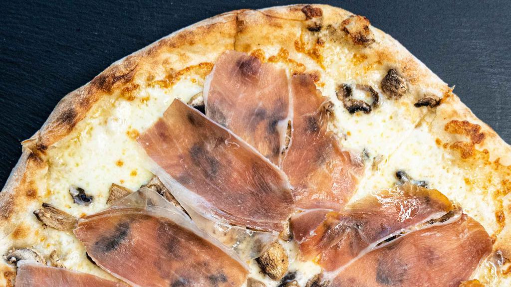 Pizza Prosciutto & Mushroom · MOZZARELLA, MUSHROOMS, PROSCIUTTO CRUDO