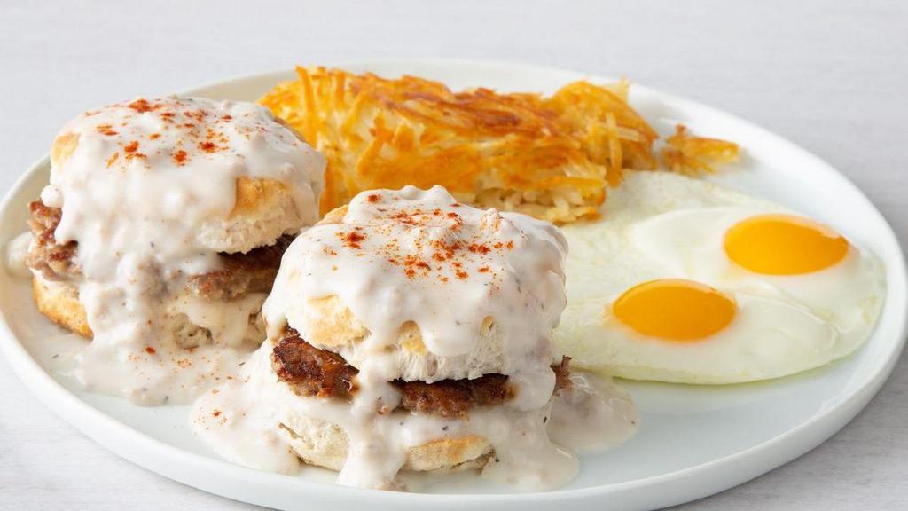 Biscuits & Gravy With Eggs* · House-made sausage patties inside two buttermilk biscuits, topped with savory country sausage gravy. Bread choice not included..
