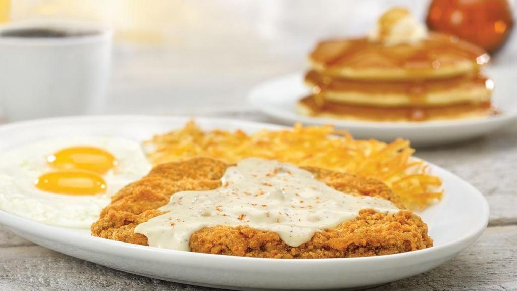 1/2 Lb. Chicken-Fried Steak & Eggs* · smothered in savory country sausage gravy. served with 2 eggs, any style, hash browns and your choice of toast, english muffin or 3 made-from-scratch buttermilk pancakes.